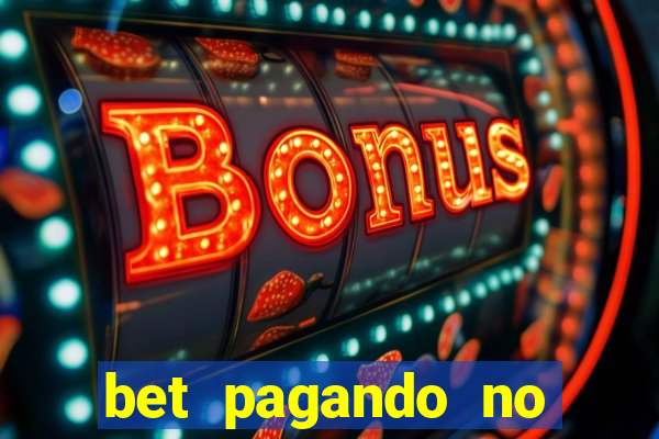 bet pagando no cadastro sem deposito